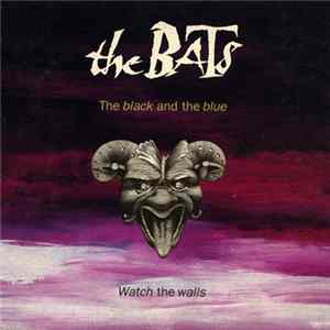 The Bats - The Black And The Blue mp3