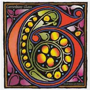 Canterbury Glass - Sacred Scenes And Characters mp3