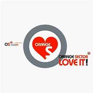 Orange Sector - Love It! mp3