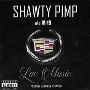 Shawty Pimp - Lac Music mp3