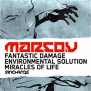Marco V - Fantastic Damage / Environmental Solution / The Miracles Of Life mp3