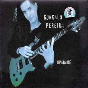 Gonçalo Pereira - Upgrade mp3