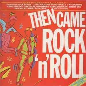 Various - Then Came Rock 'N' Roll mp3