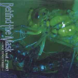 Various - Behind The Mask Vol.2 1997 -Sol'Finsterre mp3