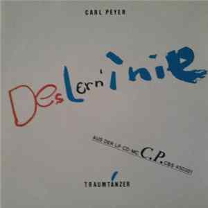 Carl Peyer - Des Lern' I Nie mp3