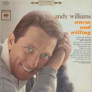 Andy Williams - Warm And Willing mp3