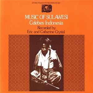 Various - Music Of Sulawesi: Celebes, Indonesia mp3