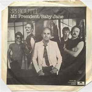33 South - Mr. President mp3