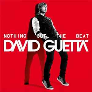 David Guetta - Nothing But The Beat mp3
