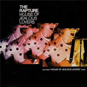 The Rapture - House Of Jealous Lovers mp3