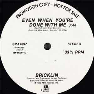 Bricklin - Even When You're Done With Me mp3