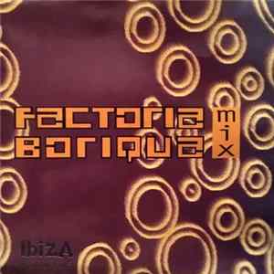 Factoria - Boriqua Mix mp3