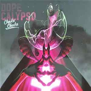 Dope Calypso - Chaka Chaka mp3