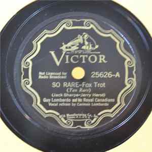 Guy Lombardo And His Royal Canadians - So Rare / Little Heaven Of The Seven Seas mp3