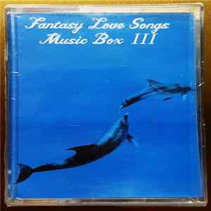 Various - Fantasy Love Songs - Music Box III mp3