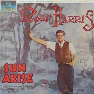 Rolf Harris - Sun Arise mp3