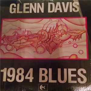 Glenn Davis - 1984 Blues mp3
