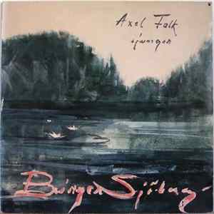 Axel Falk - Sjunger Birger Sjöberg mp3