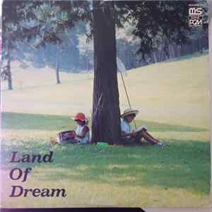 Various - Land Of Dream mp3