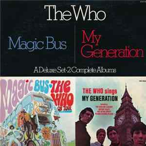 The Who - Magic Bus / The Who Sings My Generation mp3