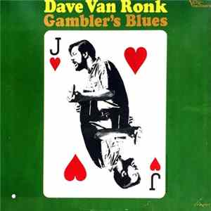 Dave Van Ronk - Gambler's Blues mp3