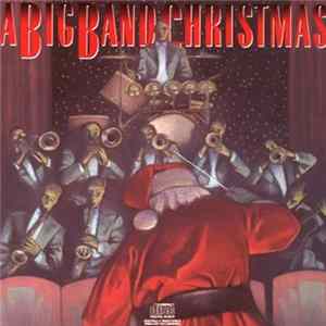 Various - A Big Band Christmas mp3