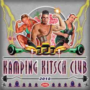 Various - Kamping Kitsch Club 2018 mp3