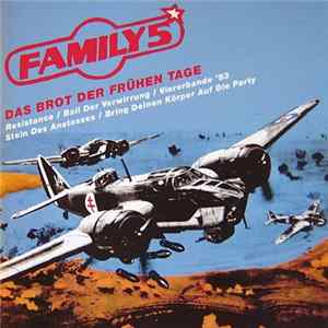 Family 5 - Das Brot Der Frühen Tage mp3