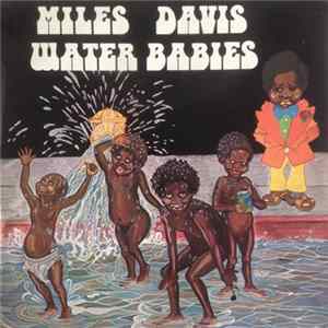 Miles Davis - Water Babies mp3