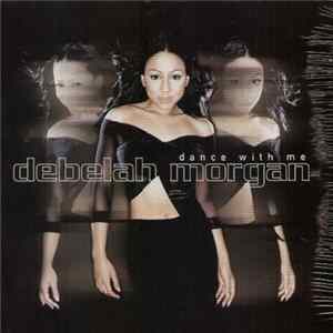 Debelah Morgan - Dance With Me mp3