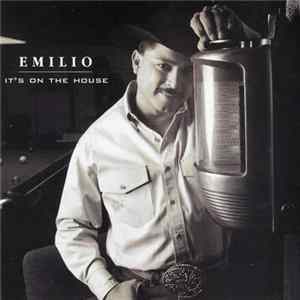 Emilio - It's On The House mp3