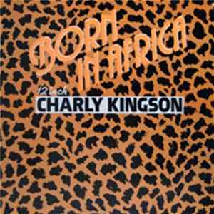 Charly Kingson - Born In Africa mp3