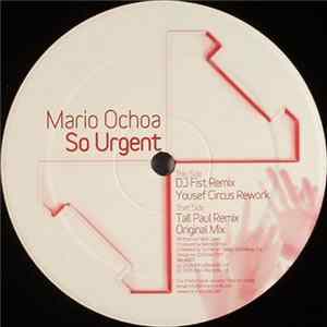 Mario Ochoa - So Urgent mp3