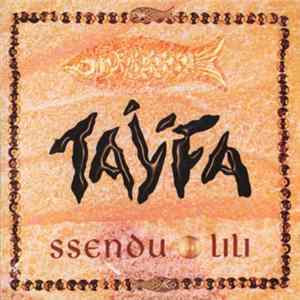 Taÿfa - Ssenou / Lili mp3