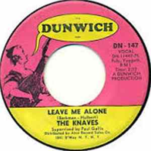 The Knaves - Leave Me Alone / The Girl I Threw Away mp3