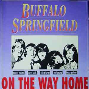 Buffalo Springfield - On The Way Home mp3