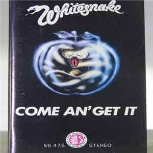 Whitesnake - Come An' Get It mp3
