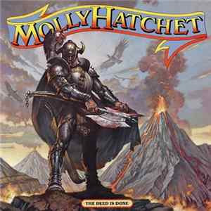 Molly Hatchet - The Deed Is Done mp3