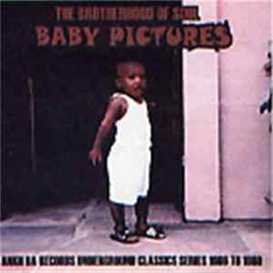 Brotherhood Of Soul and CSD - Baby Pictures mp3