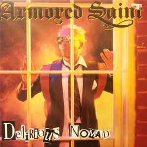 Armored Saint - Delirious Nomad mp3