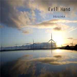 Evil Hand - Huldra mp3