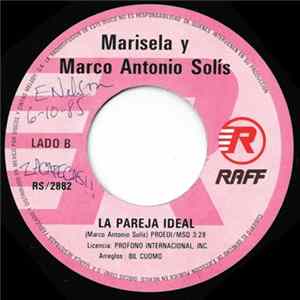 Marisela Y Marco Antonio Solís - Ya No Te Vayas / La Pareja Ideal mp3