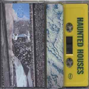 Haunted Houses - The Heaven of the Soul & the Heaven of the Moon mp3