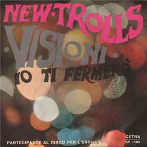 New Trolls - Visioni mp3