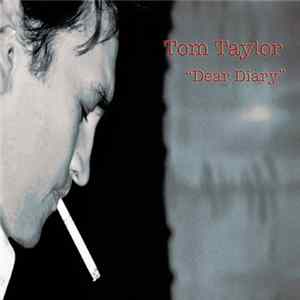 Tom Taylor - Dear Diary mp3