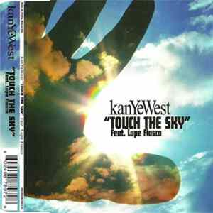 Kanye West Feat. Lupe Fiasco - Touch The Sky mp3