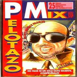 Various - Pelotazo Mix mp3
