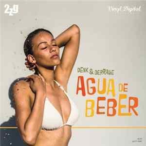 Denk & DerRalle - Agua De Beber mp3