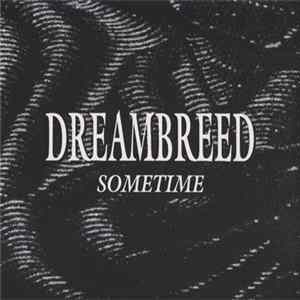Dreambreed - Sometime mp3