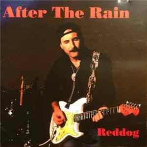 Reddog - After The Rain mp3
